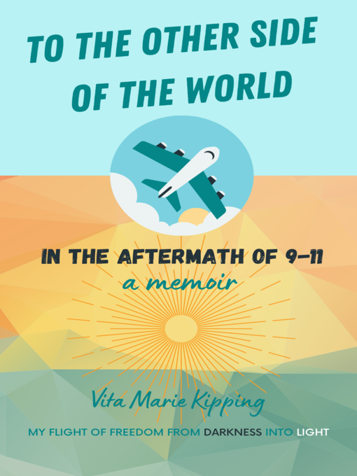 Title details for To the Other Side of the World by Vita Marie Kipping - Available